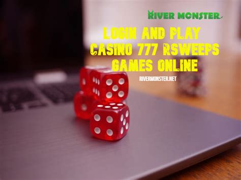 rsweeps online casino 777 login|River game .